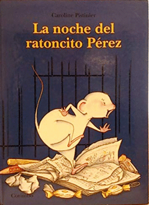 LA NOCHE DEL RATONCITO PEREZ