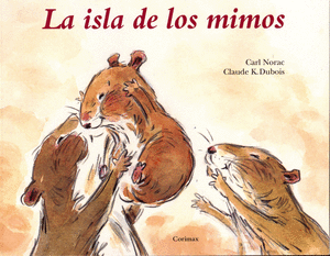 LA ISLA DE LOS MIMOS