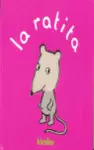 LA RATITA