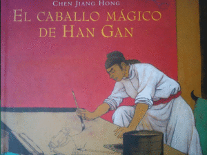 EL CABALLO MÁGICO DE HAN GAN