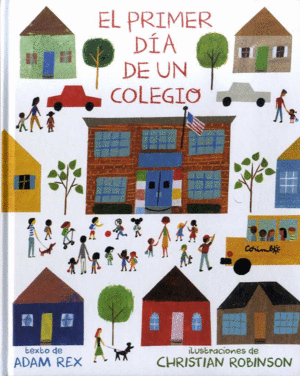 EL PRIMER DÍA DE UN COLEGIO