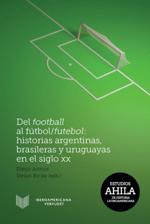 DEL FOOTBALL AL FÚTBOL/FUTEBOL