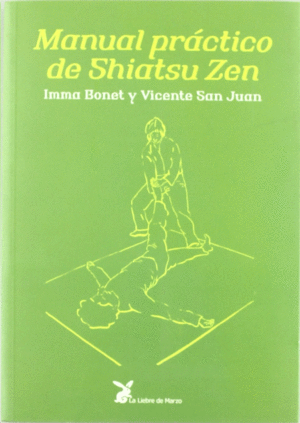 MANUAL PRÁCTICO DE SHIATSU ZEN