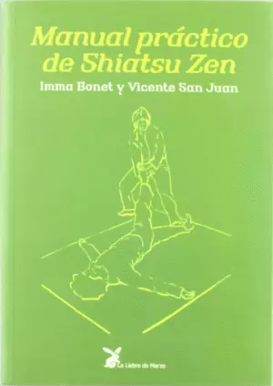 MANUAL PRÁCTICO DE SHIATSU ZEN