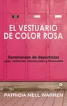 EL VESTUARIO DE COLOR ROSA