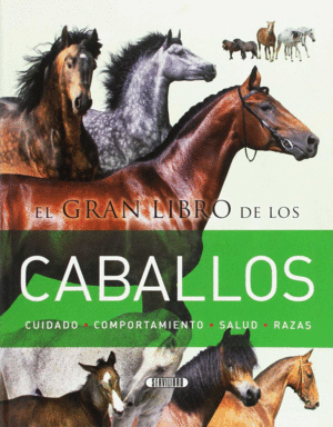 EL GRAN LIBRO DE LOS CABALLOS