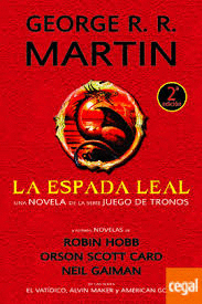 LA ESPADA LEAL Y OTRAS NOVELAS