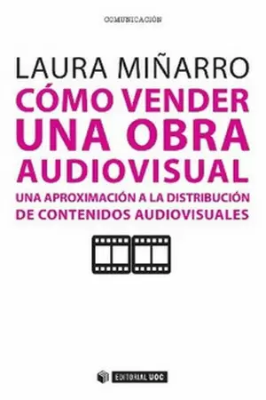 COMO VENDER UNA OBRA AUDIOVISUAL