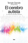 EL CEREBRO AUTISTA