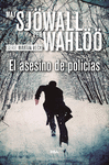 EL ASESINO DE POLICÍAS