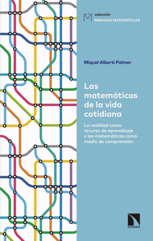 LAS MATEMÁTICAS DE LA VIDA COTIDIANA