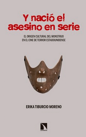 Y NACIÓ EL ASESINO EN SERIE