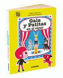 GALA Y PATITAS EN EL CIRCO