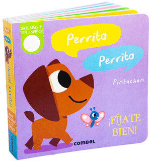 PERRITO, PERRITO. ¡FIJATE BIEN!