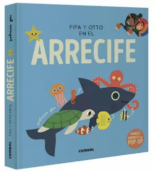 PIPA Y OTTO EN EL ARRECIFE