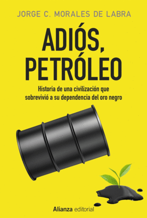 ADIOS, PETROLEO