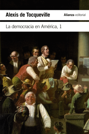 LA DEMOCRACIA EN AMERICA, 1