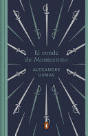 EL CONDE DE MONTECRISTO (EDICIÓN CONMEMORATIVA) / THE COUNT OF MONTE CRISTO (COM MEMORATIVE EDITION)