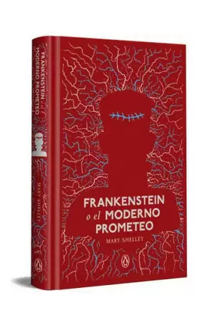 FRANKENSTEIN O EL MODERNO PROMETEO