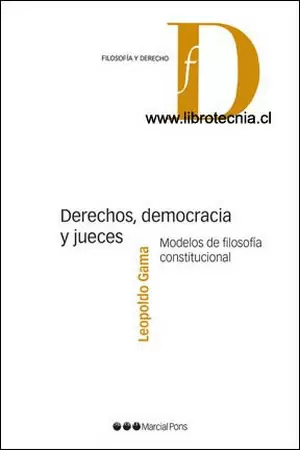 DERECHOS, DEMOCRACIA Y JUECES