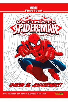 LEVEL ULTIMATE SPIDERMAN. PARAD AL JUGGERNAUT