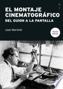 EL MONTAJE CINEMATOGRÁFICO