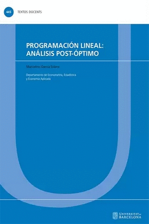 PROGRAMACION LINEAL: ANALISIS POST-OPTIMO