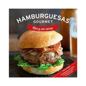 HAMBURGUESAS GOURMET