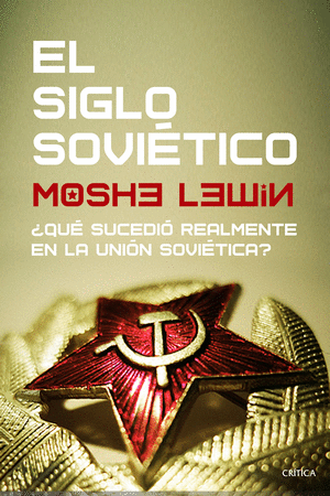 EL SIGLO SOVIETICO