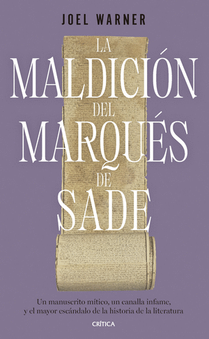 LA MALDICION DEL MARQUES DE SADE
