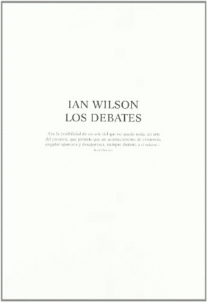 IAN WILSON, THE DISCUSSIONS