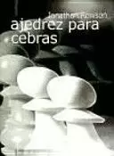 AJEDREZ PARA CEBRAS