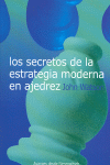 LOS SECRETOS DE LA ESTRATEGIA MODERNA