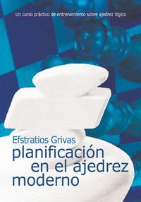 PLANIFICACIÓN EN EL AJEDREZ MODERNO