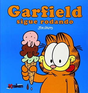 GARFIELD SIGUE RODANDO