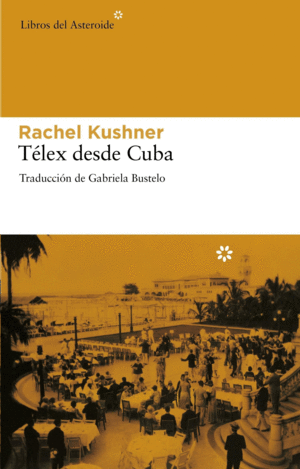 TÉLEX DESDE CUBA