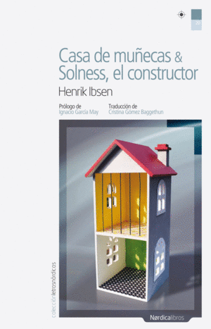 CASA DE MUÑECAS - SOLNESS, EL CONSTRUCTOR