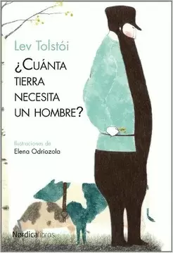 CUÁNTA TIERRA NECESITA UN HOMBRE?