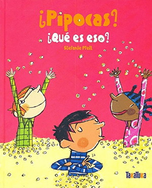 ¿PIPOCAS?