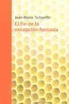 EL FIN DE LA EXCEPCIÓN HUMANA