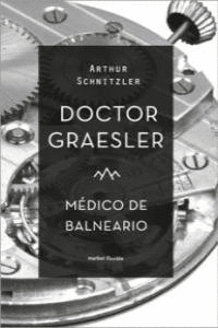 DOCTOR GRAESLER, MÉDICO DE BALNEARIO