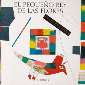 EL PEQUEÑO REY DE LAS FLORES (PEQ)