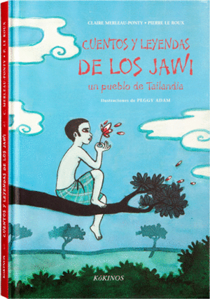 CUENTOS Y LEYENDAS DE LOS JAWI