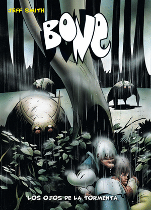 BONE 3. LOS OJOS DE LA TORMENTA