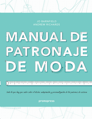 MANUAL DE PATRONAJE DE MODA