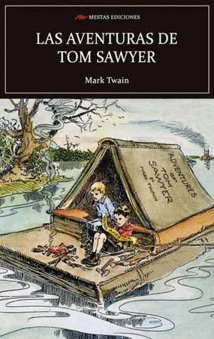 LAS AVENTURAS DE TOM SAWYER