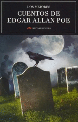 LOS MEJORES CUENTOS DE EDGAR ALLAN POE