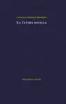 LA ÚLTIMA BATALLA