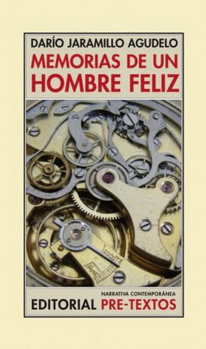 MEMORIAS DE UN HOMBRE FELIZ