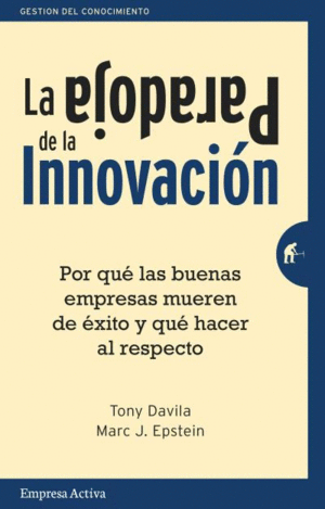 LA PARADOJA DE LA INNOVACIÓN